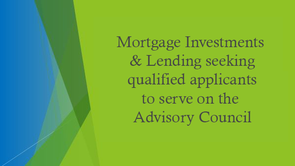 Advisory Council on Mortgage Investments & Lending seeking qualified applicants to serve on the council